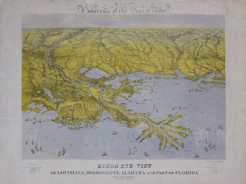 John Bachmann (1814-1896), Panorama of the Seat of War. Birds Eye View of Louisiana, Mississippi, Alabama and Part of Florida