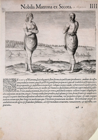 Theodore de Bry (1528-1598), after John White (c. 1540-1593), Noblis Matrona ex Secota IIII