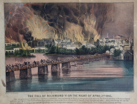 Nathaniel Currier (1813-1888) & James Ives (1824-1895), Fall of Richmond Va. on the Night of April 2nd 1865