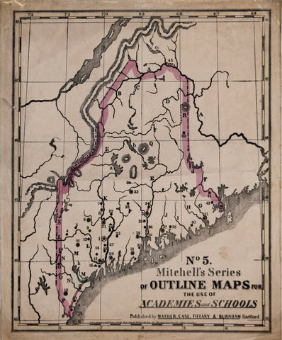 Samuel Augustus Mitchell (1790-1860), No. 5 Mitchell’s Series of Outline Maps for the use of Academies and Schools [Maine]