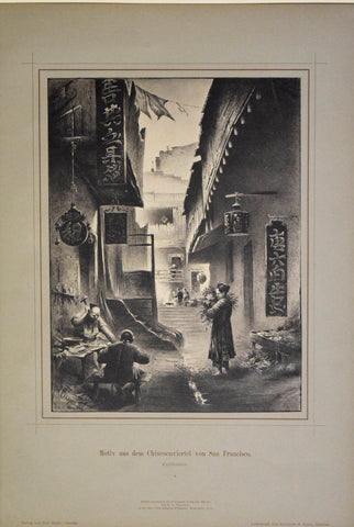 Rudolf Cronau (1855-1939) Motiv aus dem Chinesenviertel von San Francisco. Californien. 4