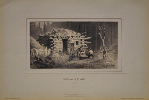 Rudolf Cronau (1855-1939) Blockhaus im Urwalde. Oregon. 18