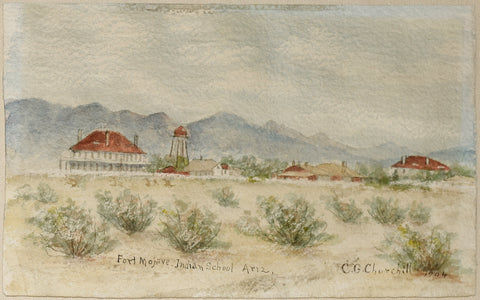 C.G. Churchill, Fort Mojave. Indian School, Ariz.