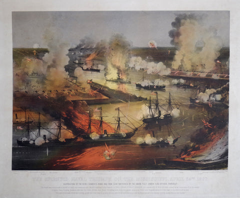 Nathaniel Currier (1813-1888) & James Ives (1824-1895), The Splendid Naval Triumph on the Mississippi, April 24th, 1862: Destruction of the Rebel Gunboats, Rams, and Iron Clad Batteries by the Union Fleet under Flag Officer Farragut