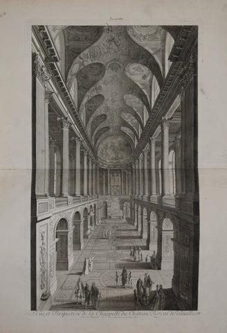 Pierre Le Pautre (1652-1716), Vue et Perspective de la Chappelle du Chateau Royal de Versailles
